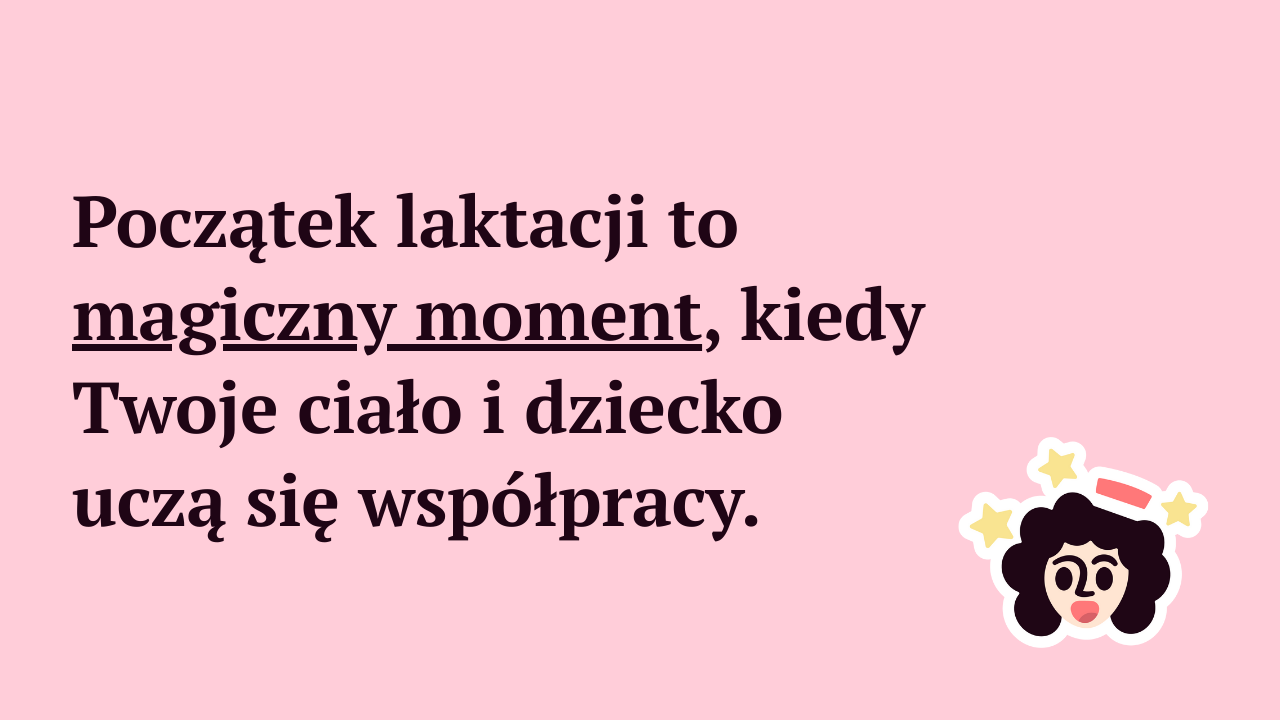Jak wygląda początek laktacji i czego możesz się spodziewać?